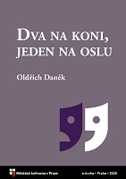 Obálka : Dva na koni, jeden na oslu