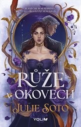 Obálka : Růže v okovech