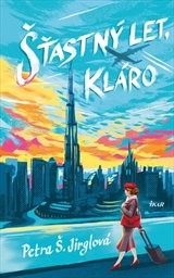 Obálka : Šťastný let, Kláro