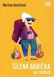 Obálka : Šílená babička na cestách
