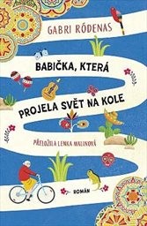 Cover : Babička, která projela svět na kole